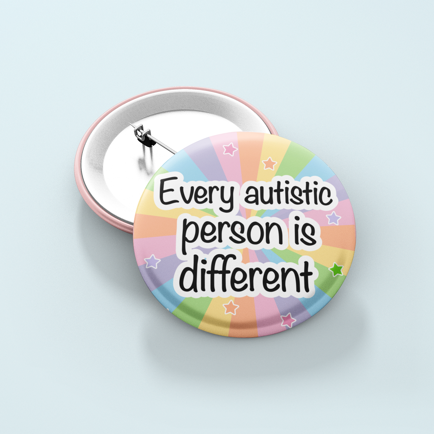 Every Autistic Person Is Different | Badge Pin
