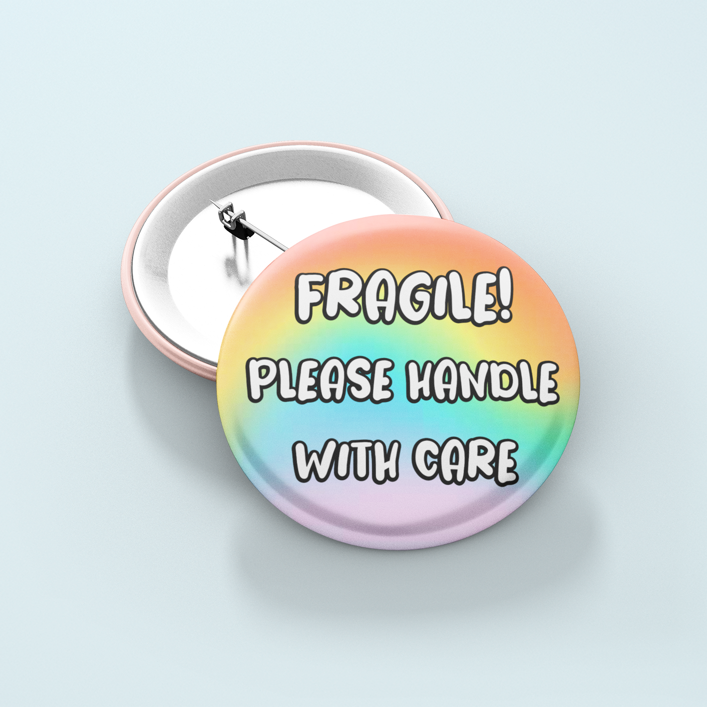 Fragile! Please Handle With Care | Badge Pin