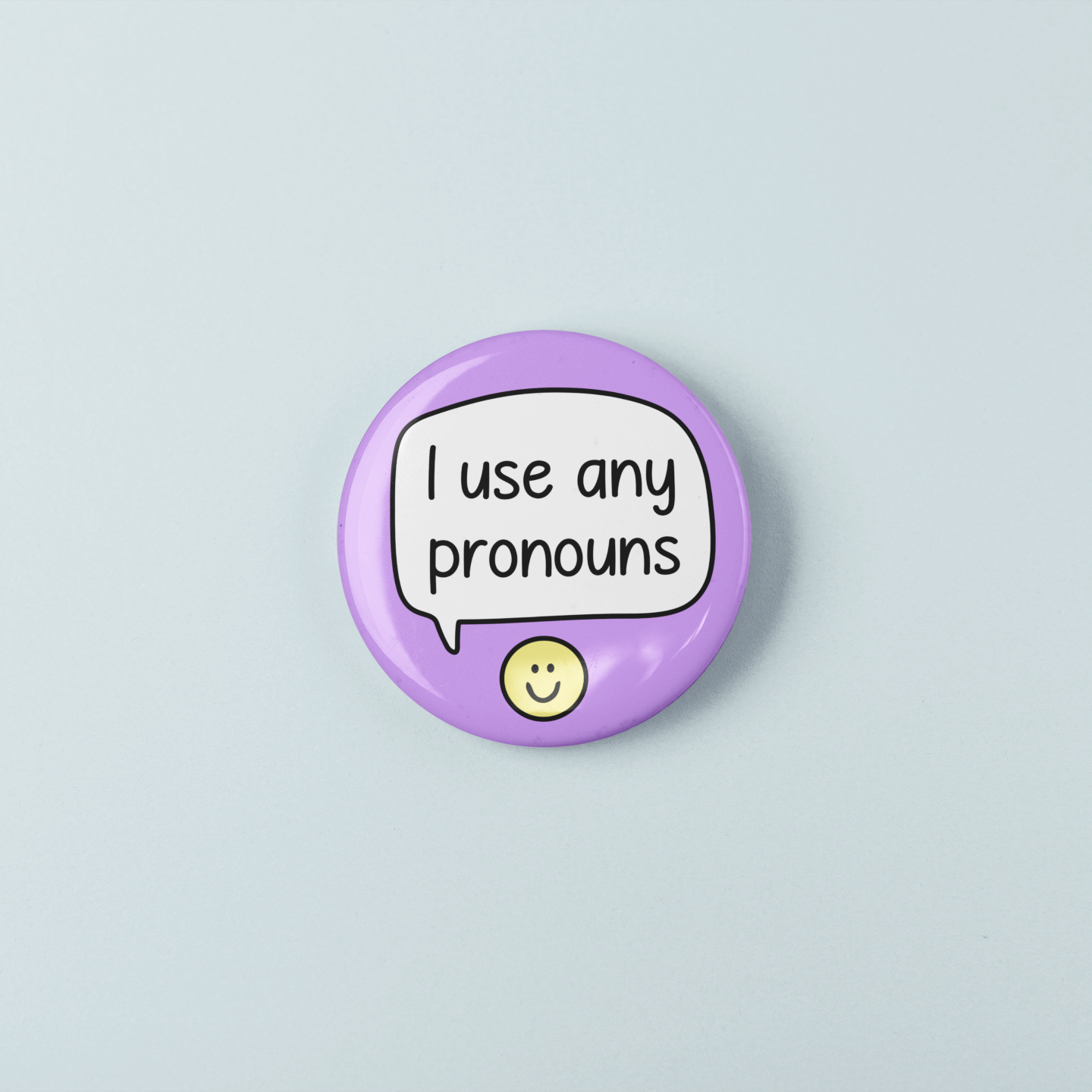 I Use Any Pronoun | Badge Pin