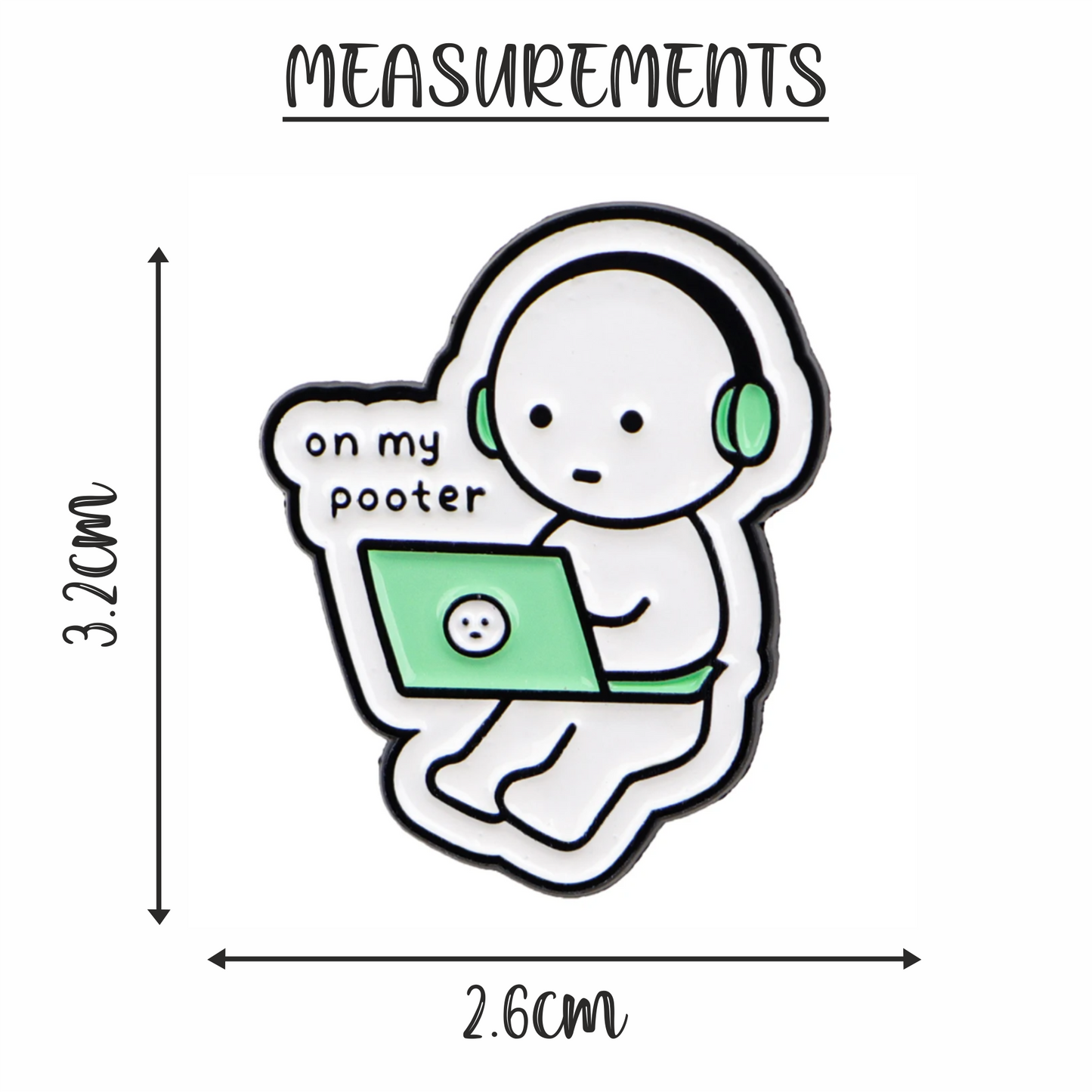 On My Pooter | Enamel Pin