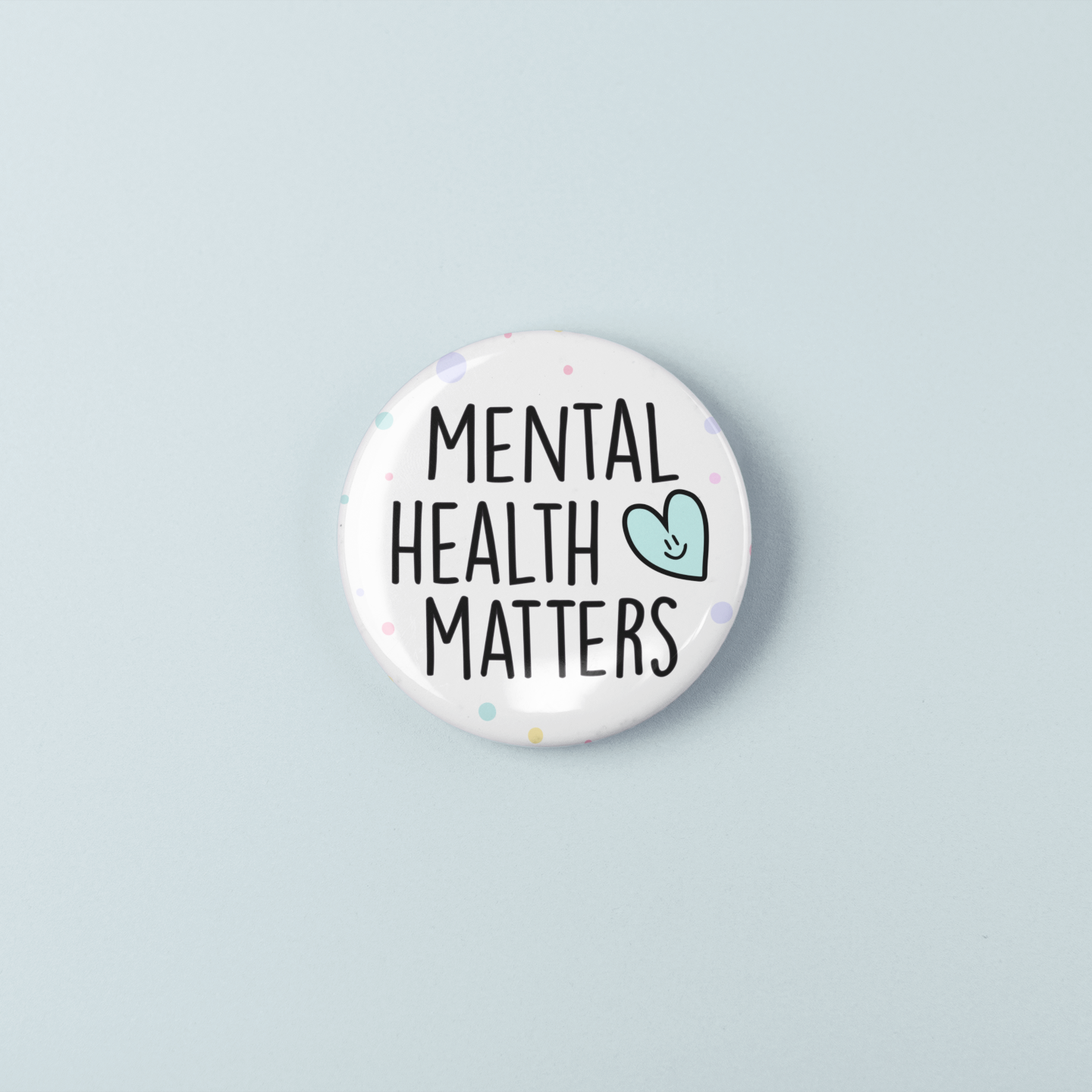 Mental Health Matters | Badge Pin
