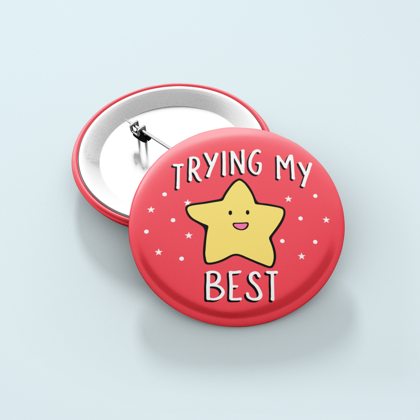 Trying My Best | Badge Pin