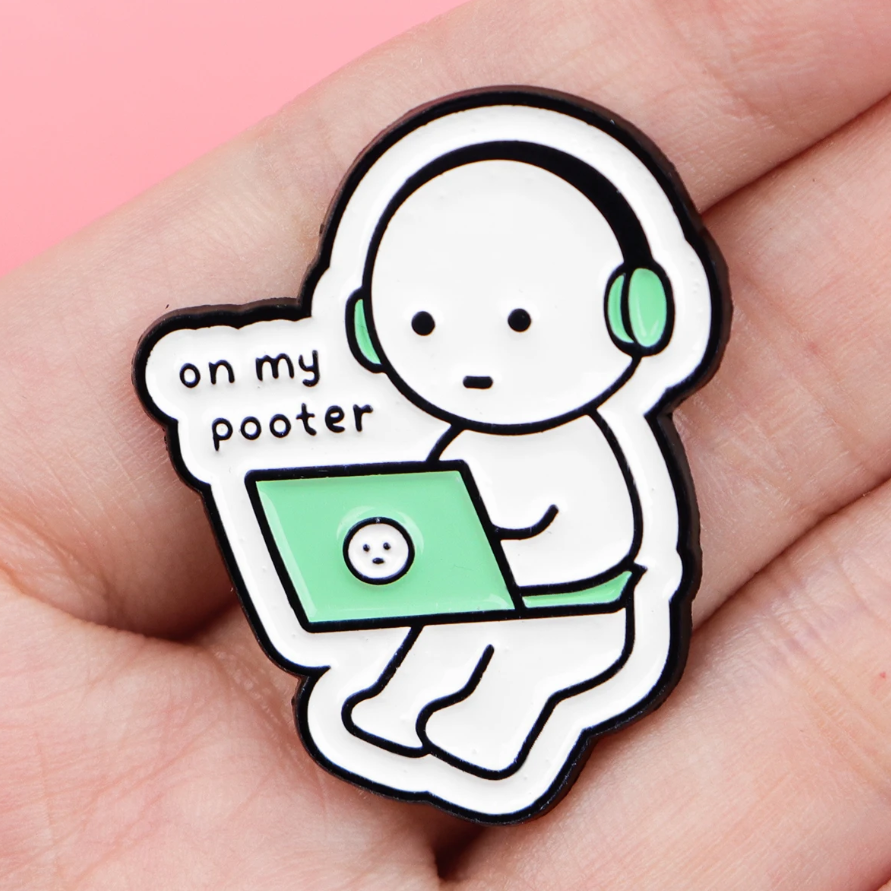 On My Pooter | Enamel Pin