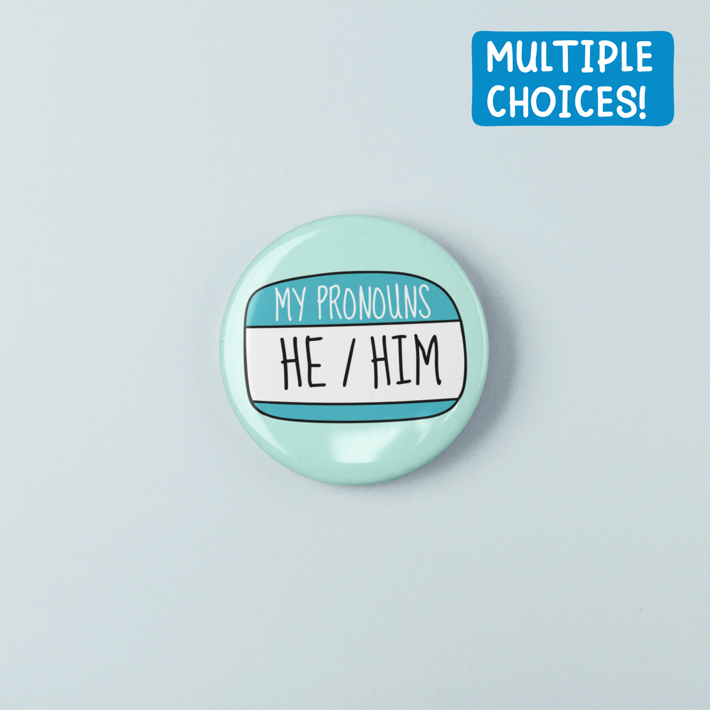 My Pronouns: | Multiple Choices