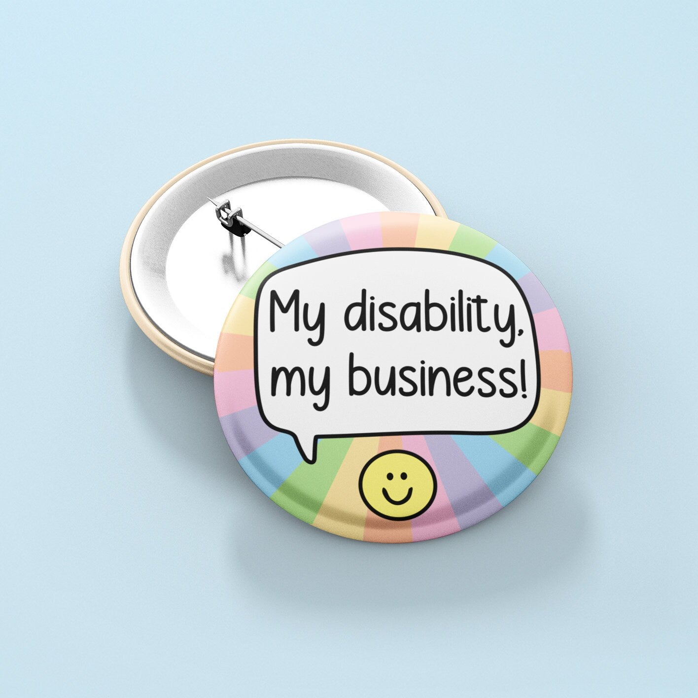 My Disability, My Business! Badge Pin | Disability Pride - Hidden Disability