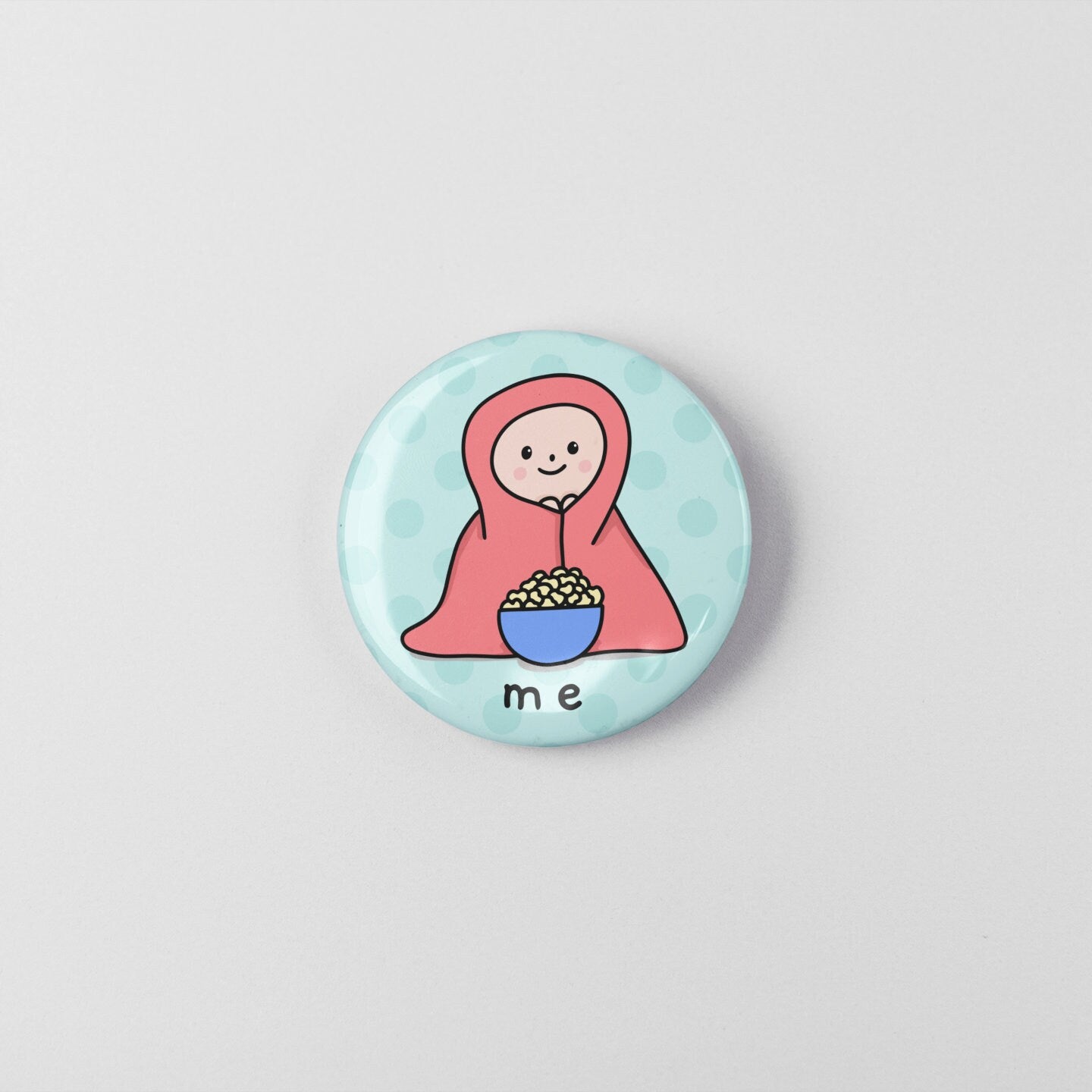 Me Popcorn - Pin Badge | Cute Pins - Popcorn - Unique Gifts - Small Gift - For Friends