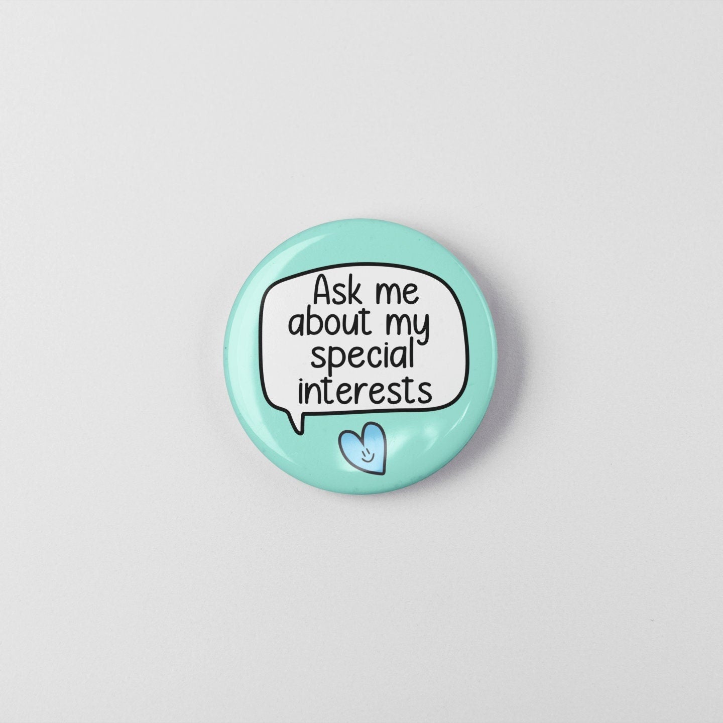 Ask Me About My Special Interests Badge Pin | Autism Gift - Friendship Gift - Cute pins