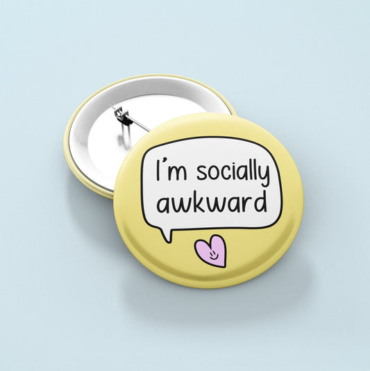 I'm Socially Awkward Badge Pin | TWO CHOICES | Awkward Pin - Introvert Gift