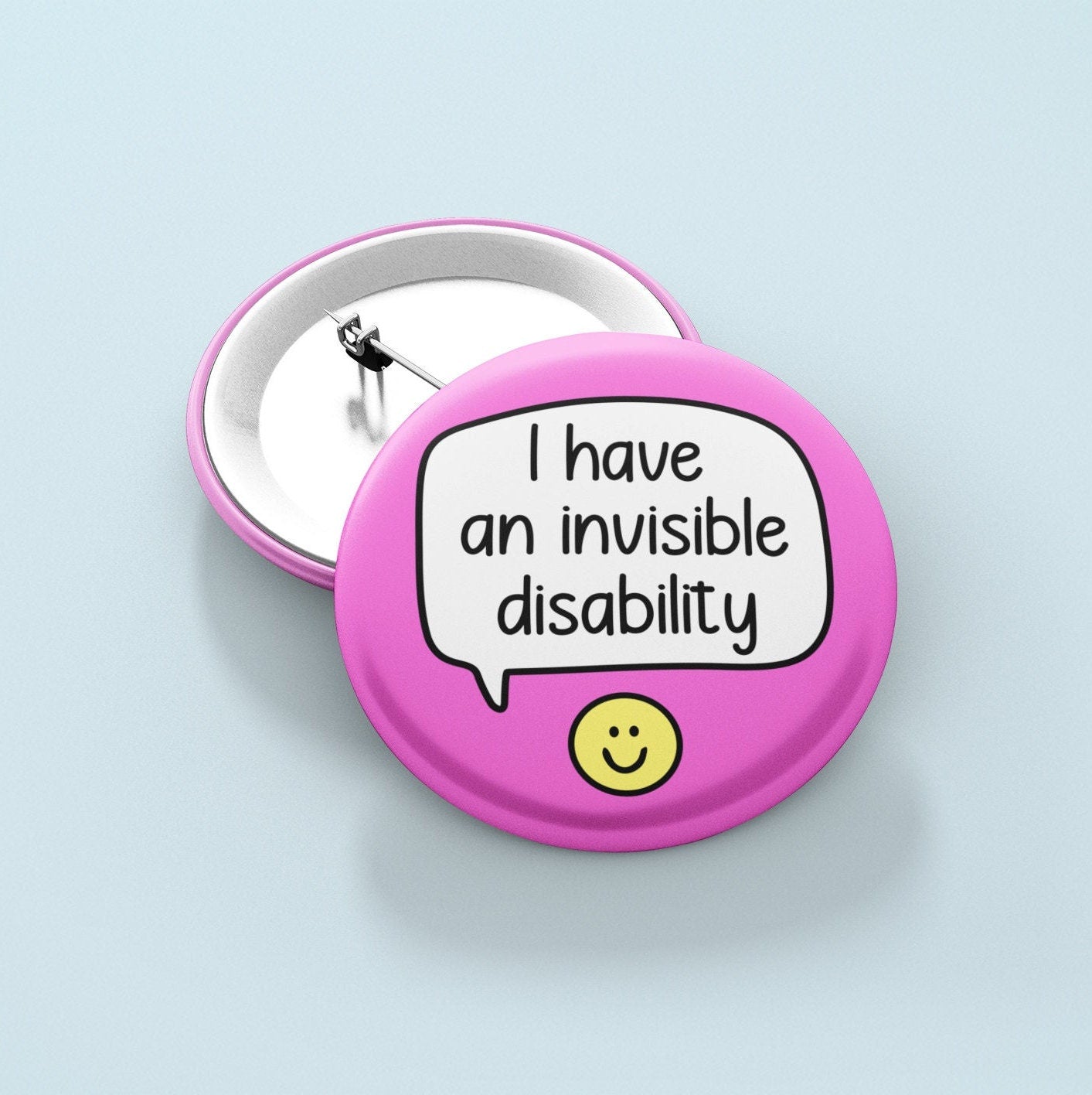 I Have An Invisible Disability - Badge Pin | Hidden Disability - Invisible Illness