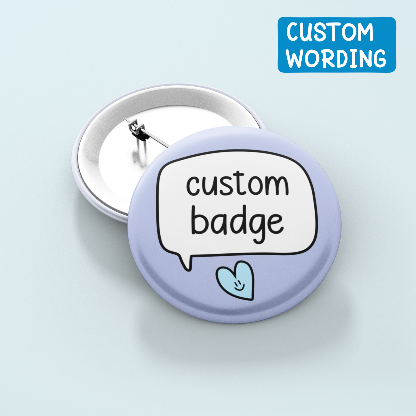 Custom Speech Badge Pin | Create Your Own Pin