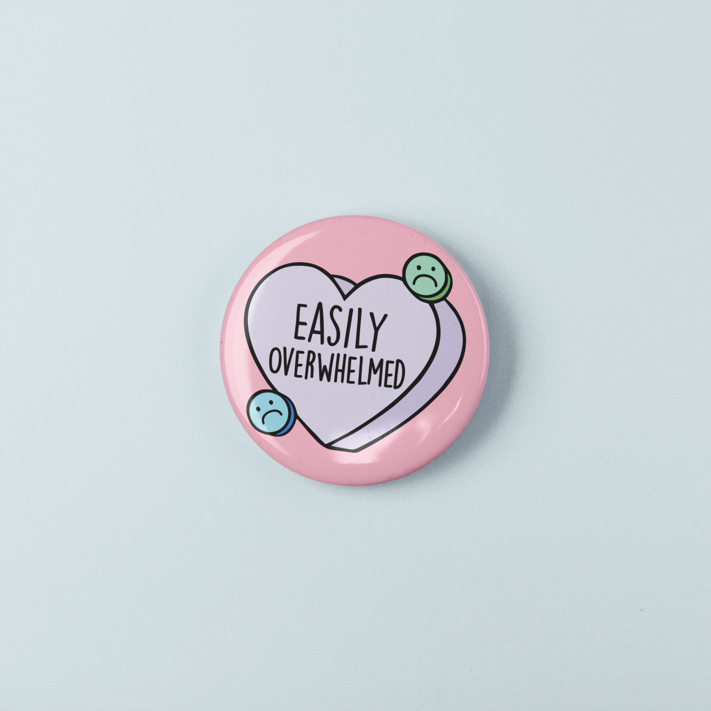 Easily Overwhelmed | Badge Pin