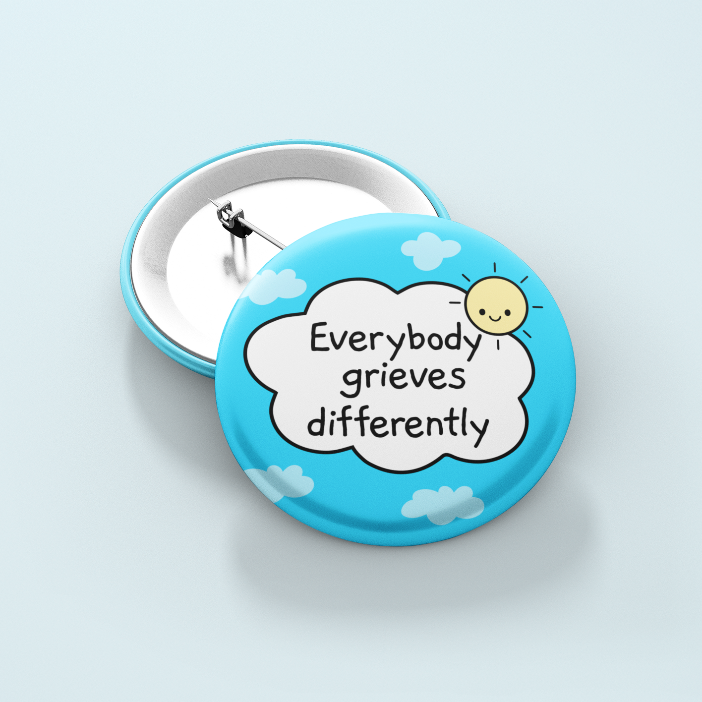 Everybody Grieves Differently | Badge Pin