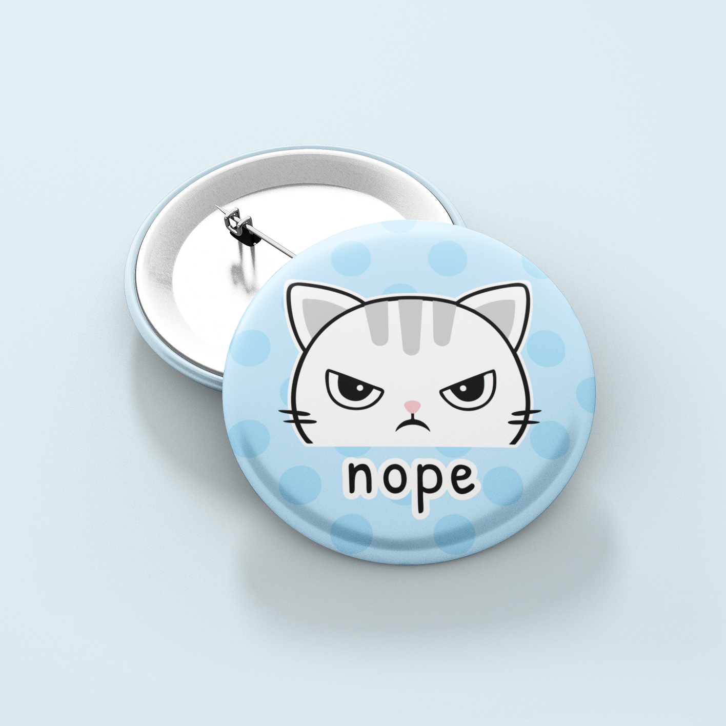 Nope Cat | Badge Pin