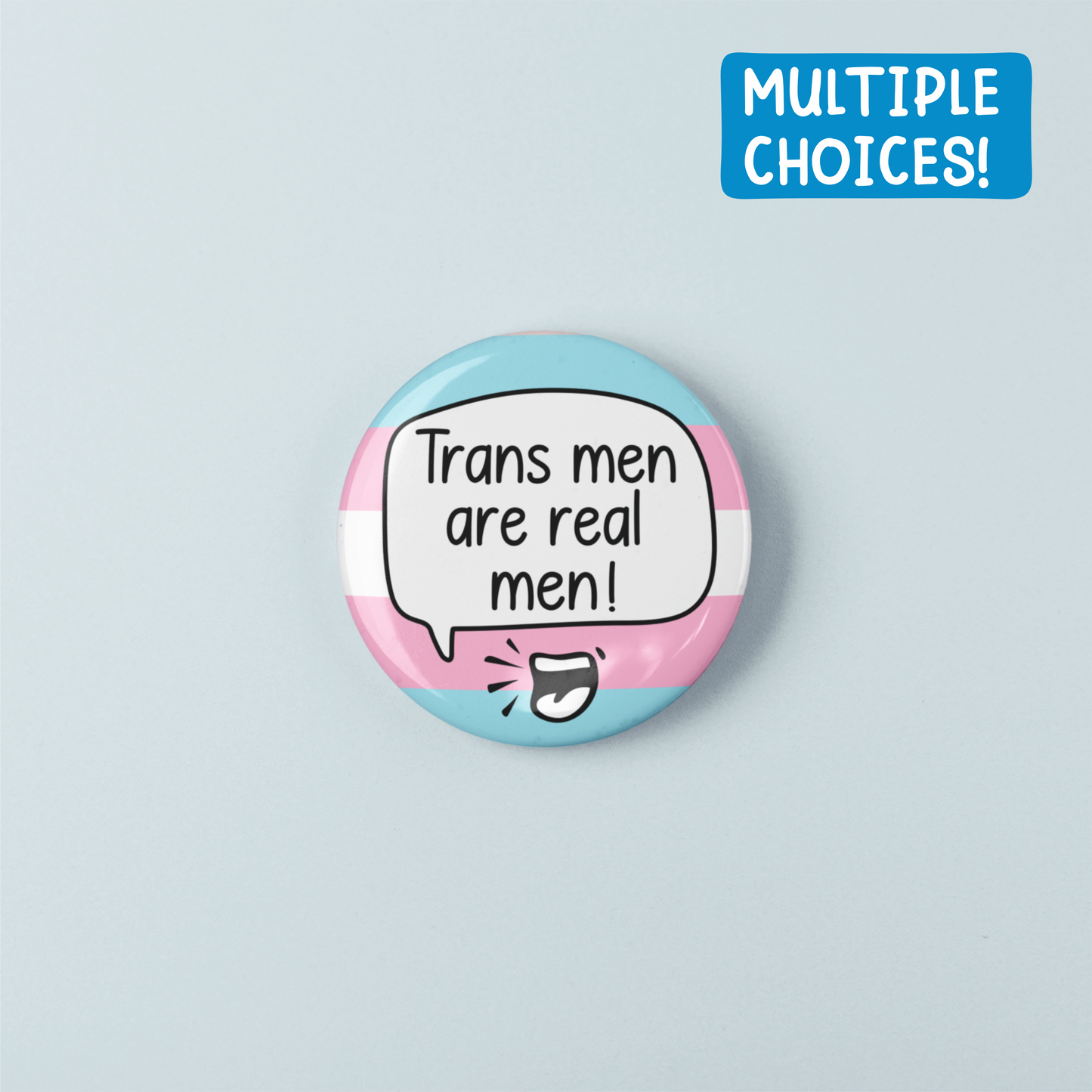 Trans Women/Men Are Real Women/Men | Multiple Choices
