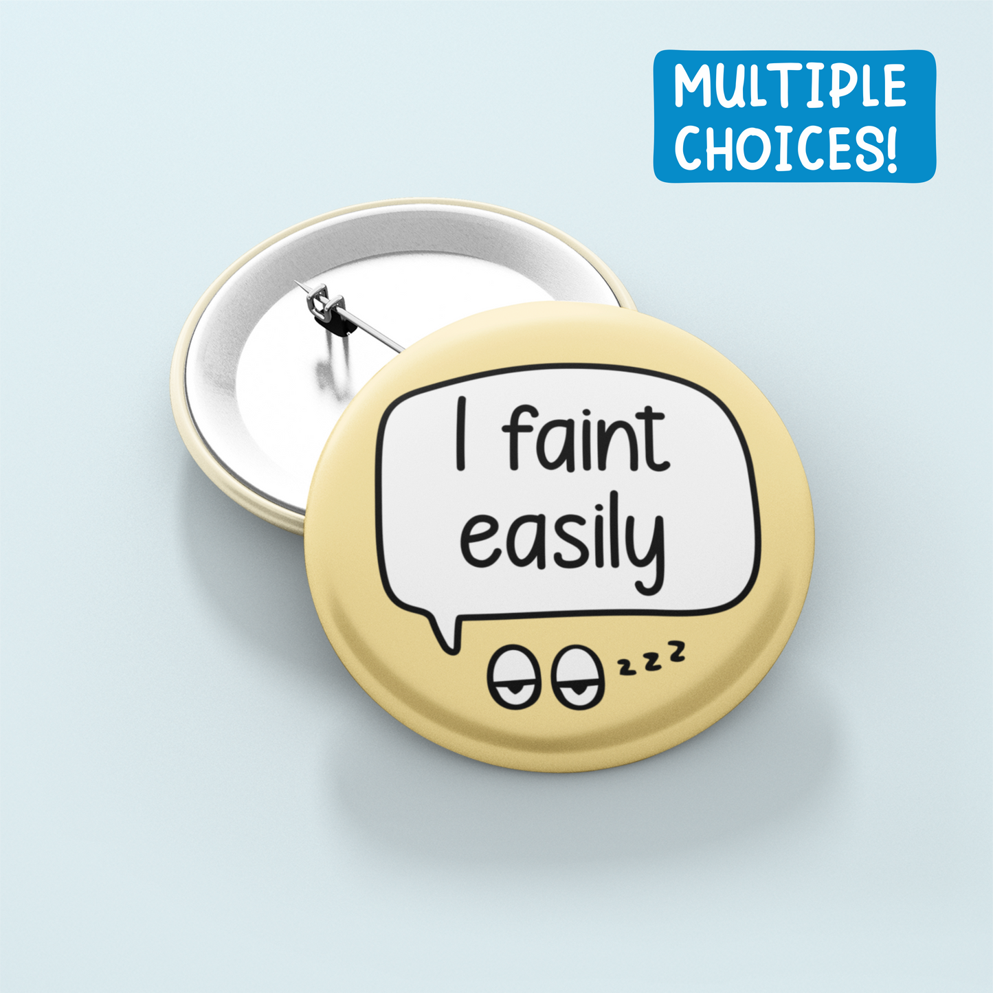 I Faint Easily | Multiple Choices