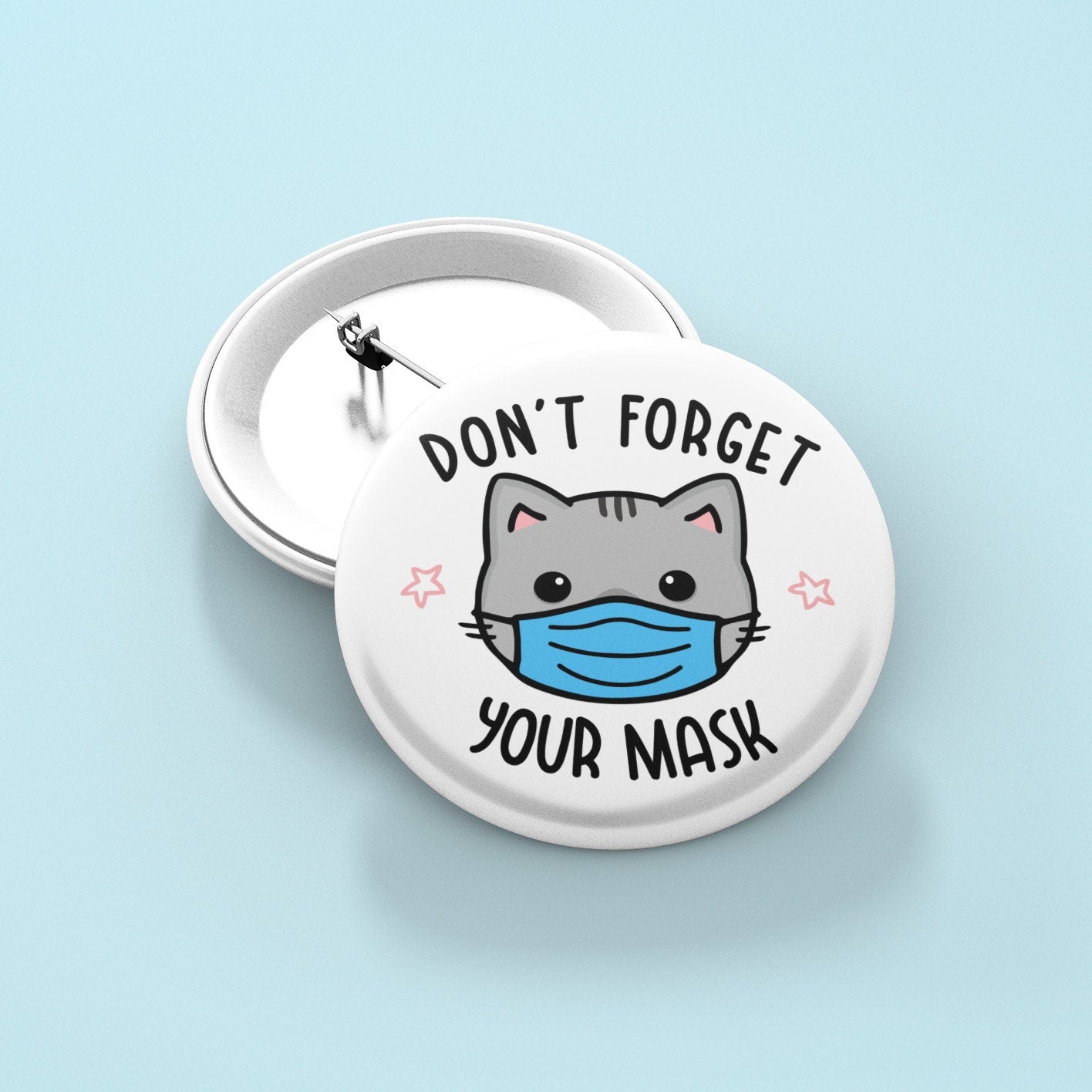 Don't Forget Your Mask Badge Pin | Wear A Mask, Face Covering, Facemask Badge, Social Distancing Gift