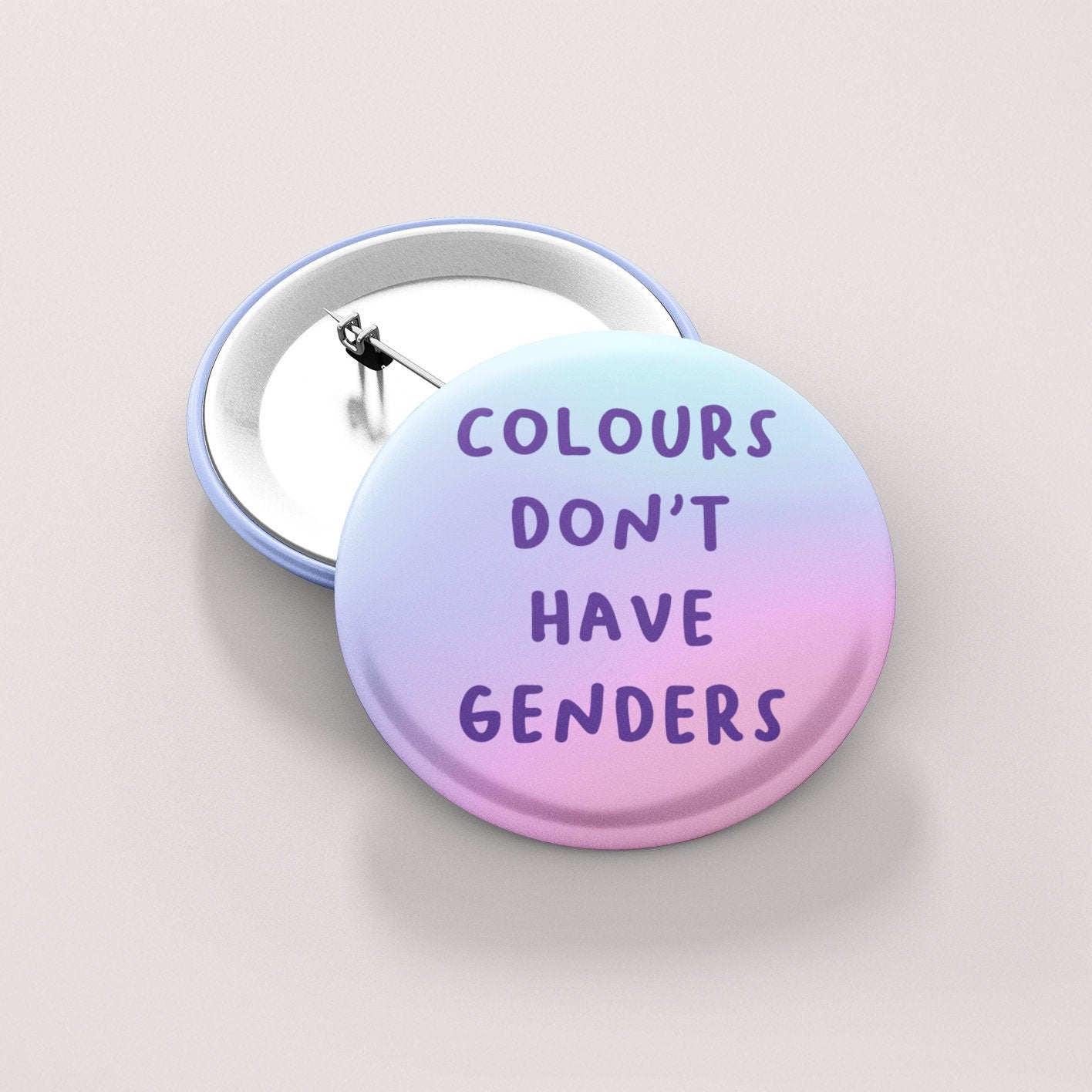 Colours Don't Have Genders Badge Pin | Gender Button Badge, Gender Neutral, 38mm Badge