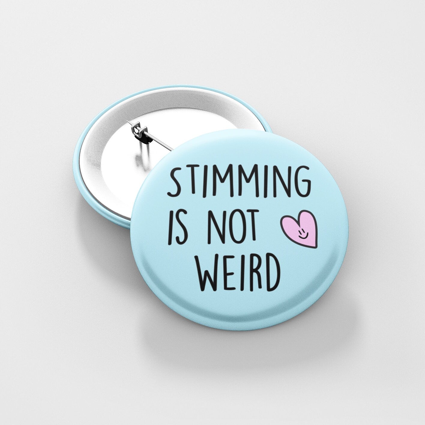 Stimming Is Not Weird Badge Pin | Neurodivergent Badge, Stimmy