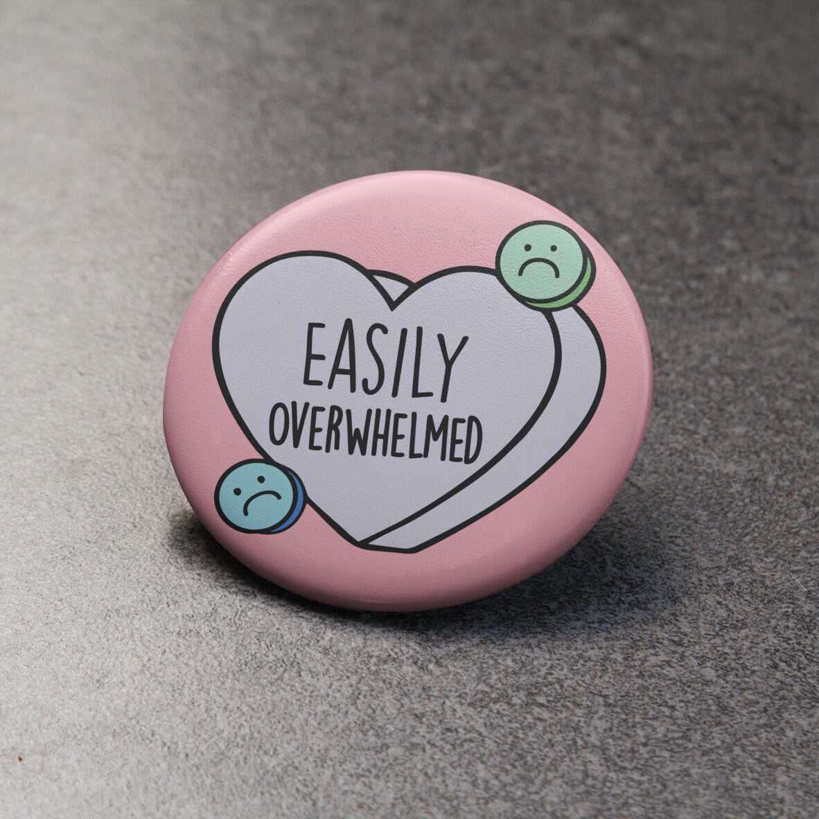 Easily Overwhelmed Heart Badge Pin | Mental Health Badge - Awareness Pin - Hidden Disability Badge
