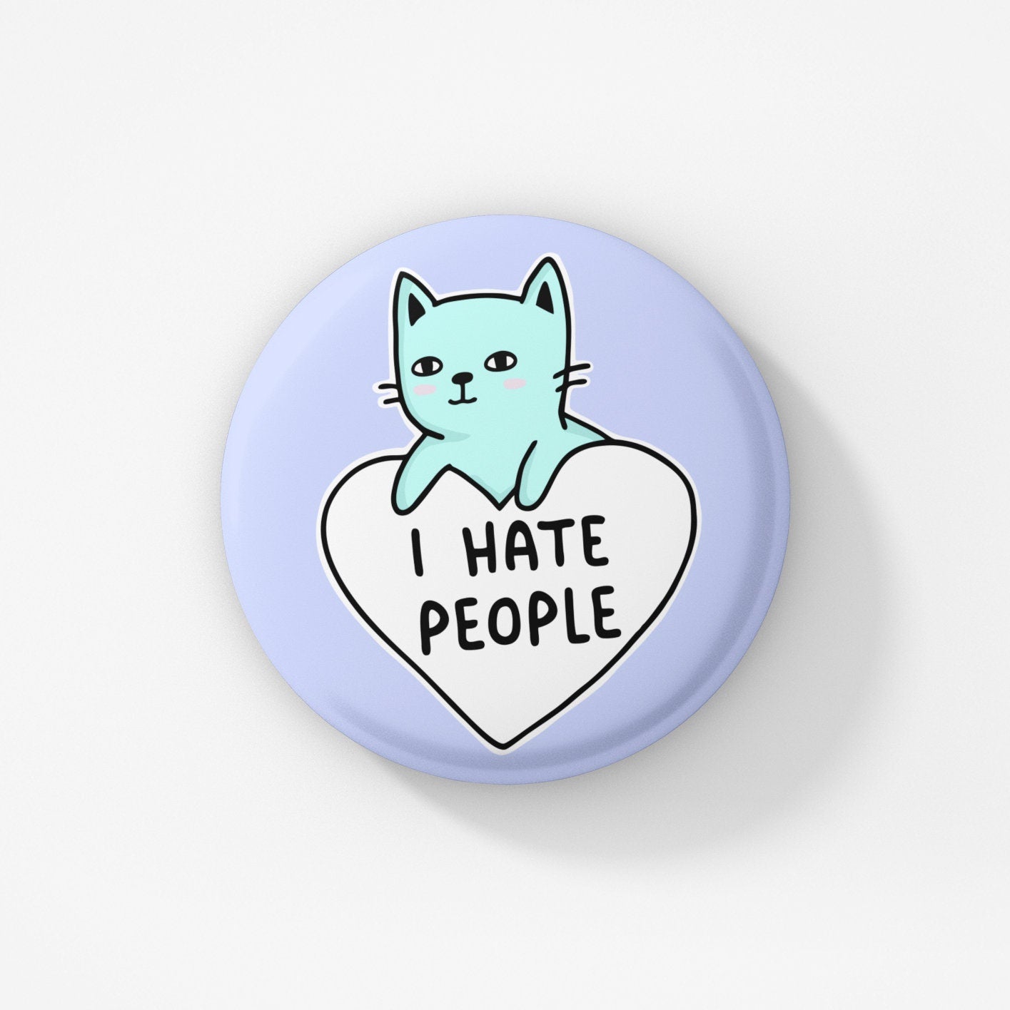I Hate People Pin Badge / Sarcastic Gift, Kawaii, Small Gifts, Birthday Present, Colourful Art