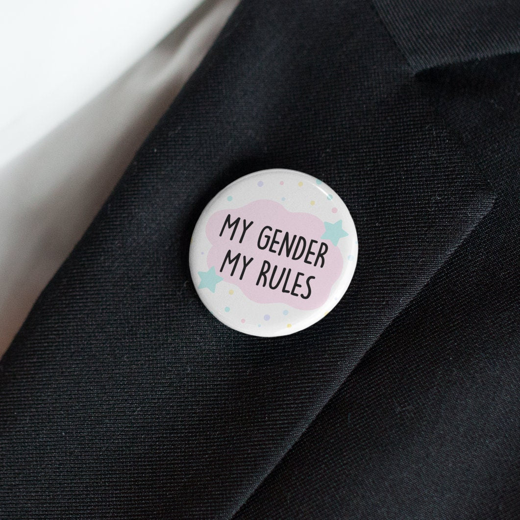 My Gender My Rules Badge Pin / Genderfluid - Gender Pins - LGBTQ+