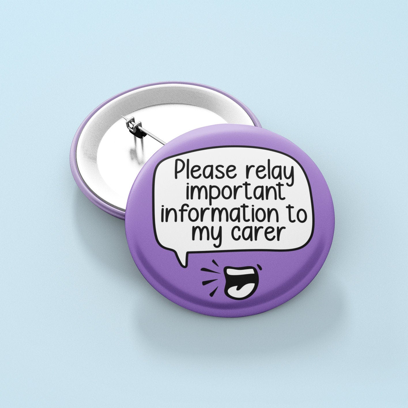 Please Relay Important Information To My Carer / Friend / Partner / MULTICHOICE - Pin Badge