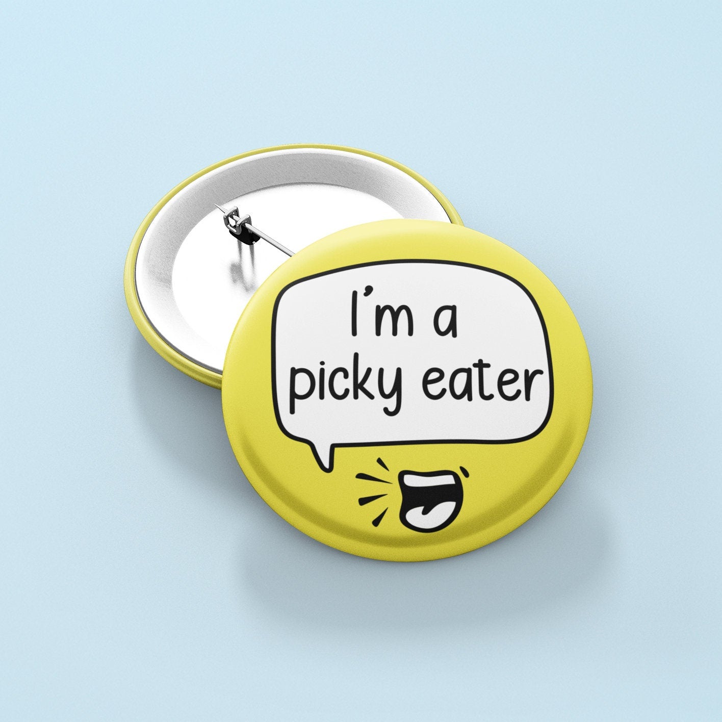 I'm A Picky Eater - Badge Pin | Sensory Processing Disorder