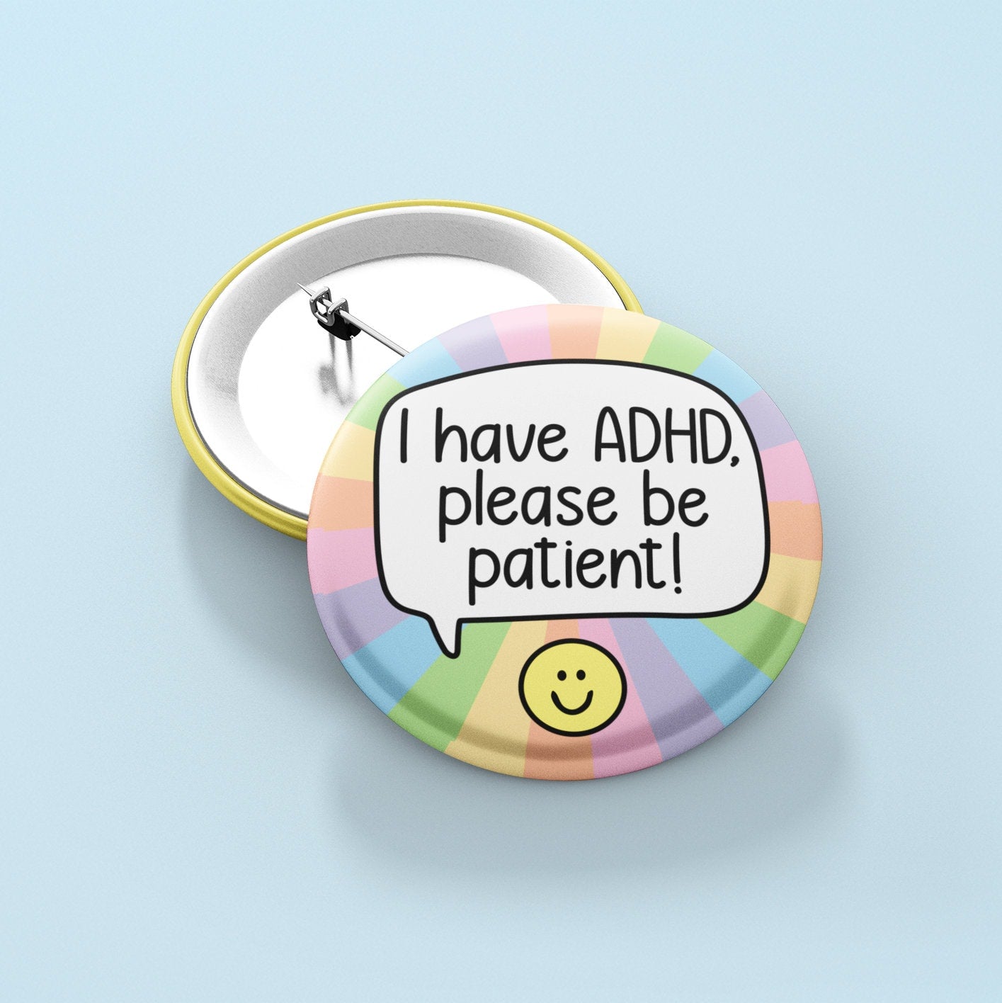 I have ADHD, Please Be Patient - Badge | ADHD Pin