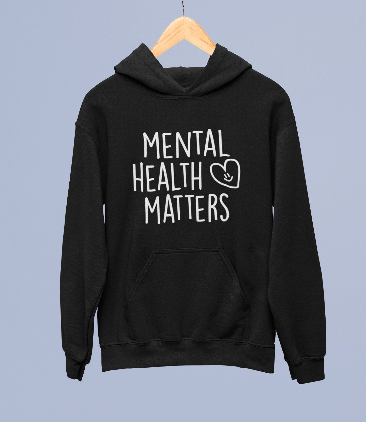 Mental Health Matters Hoodie | Mental Health Gifts - Anxiety - Depression - Motivational Gift