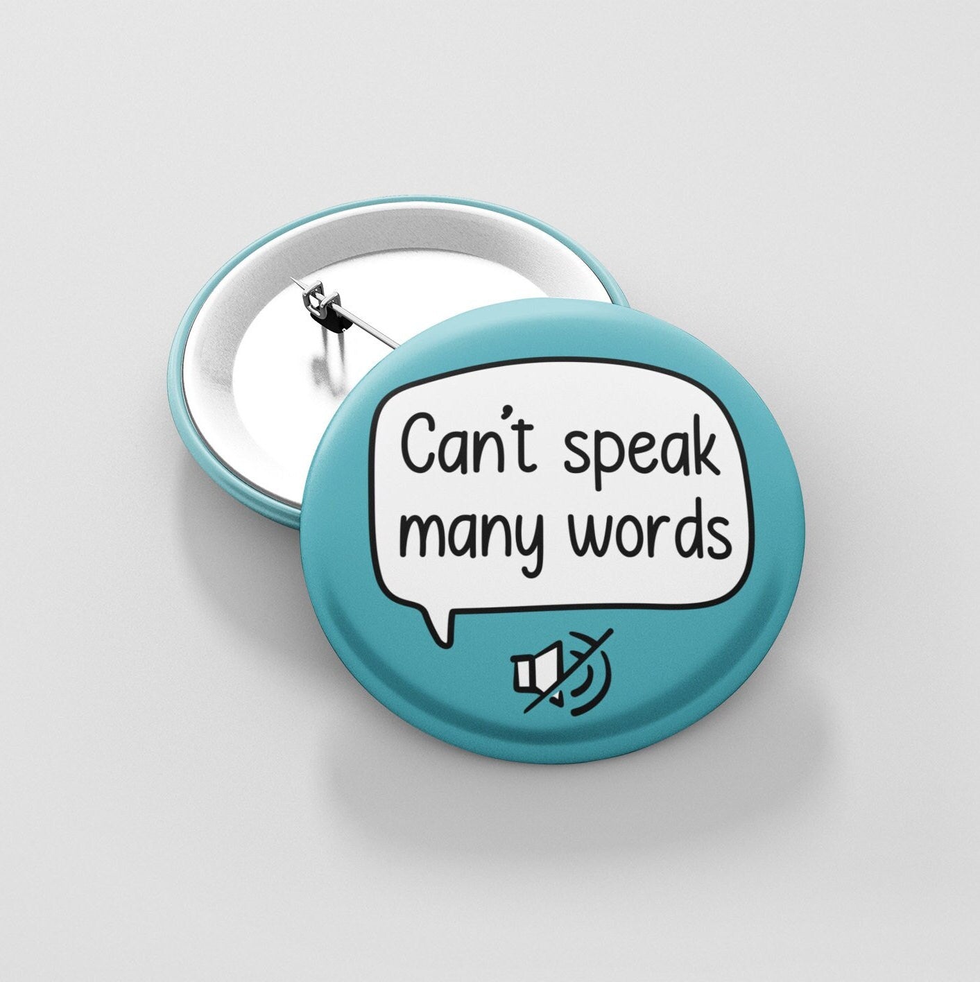 Can't Speak Many Words | Nonverbal Pin - Autistic Support Badge