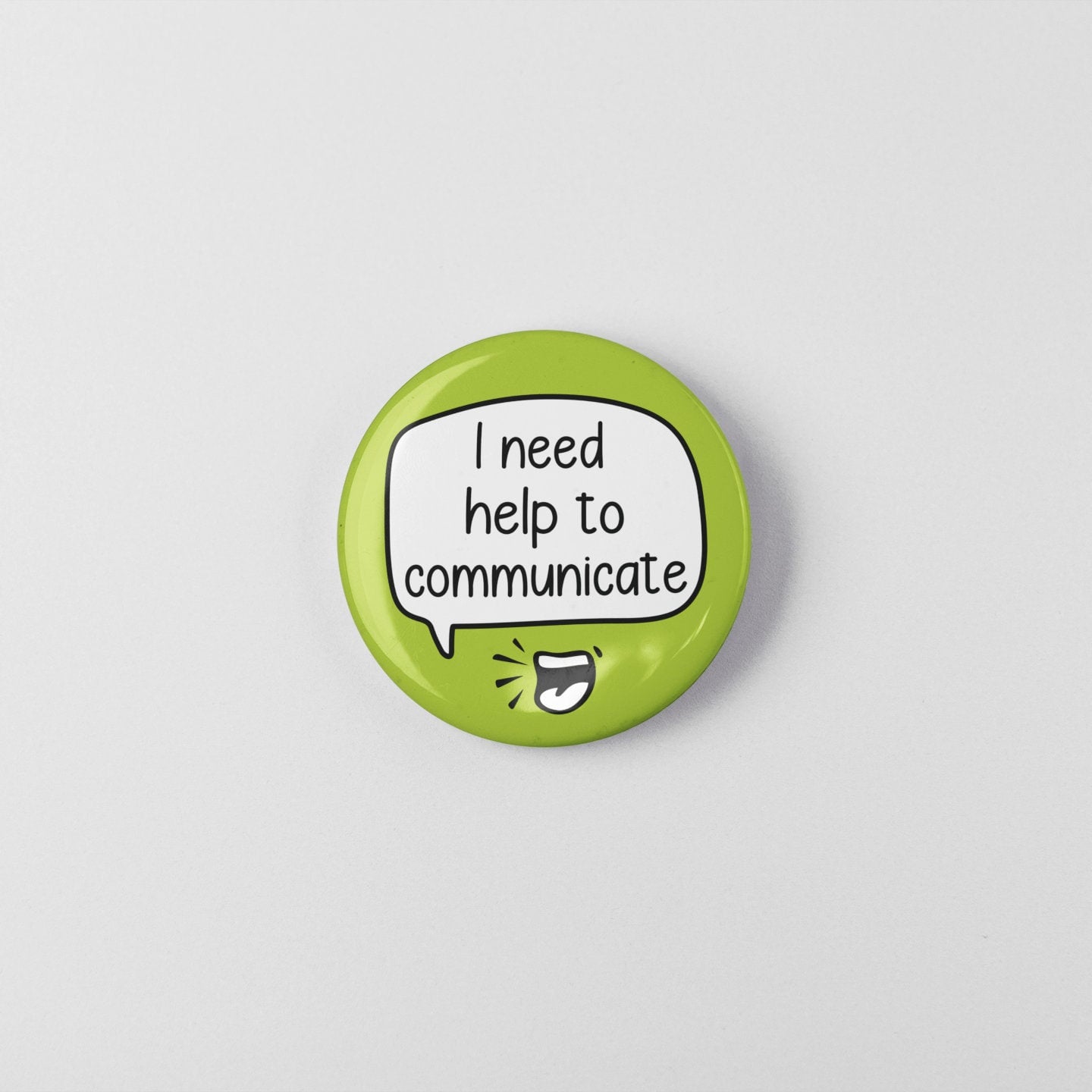 I Need Help To Communicate - Badge Pin | Non Verbal, Semi Verbal