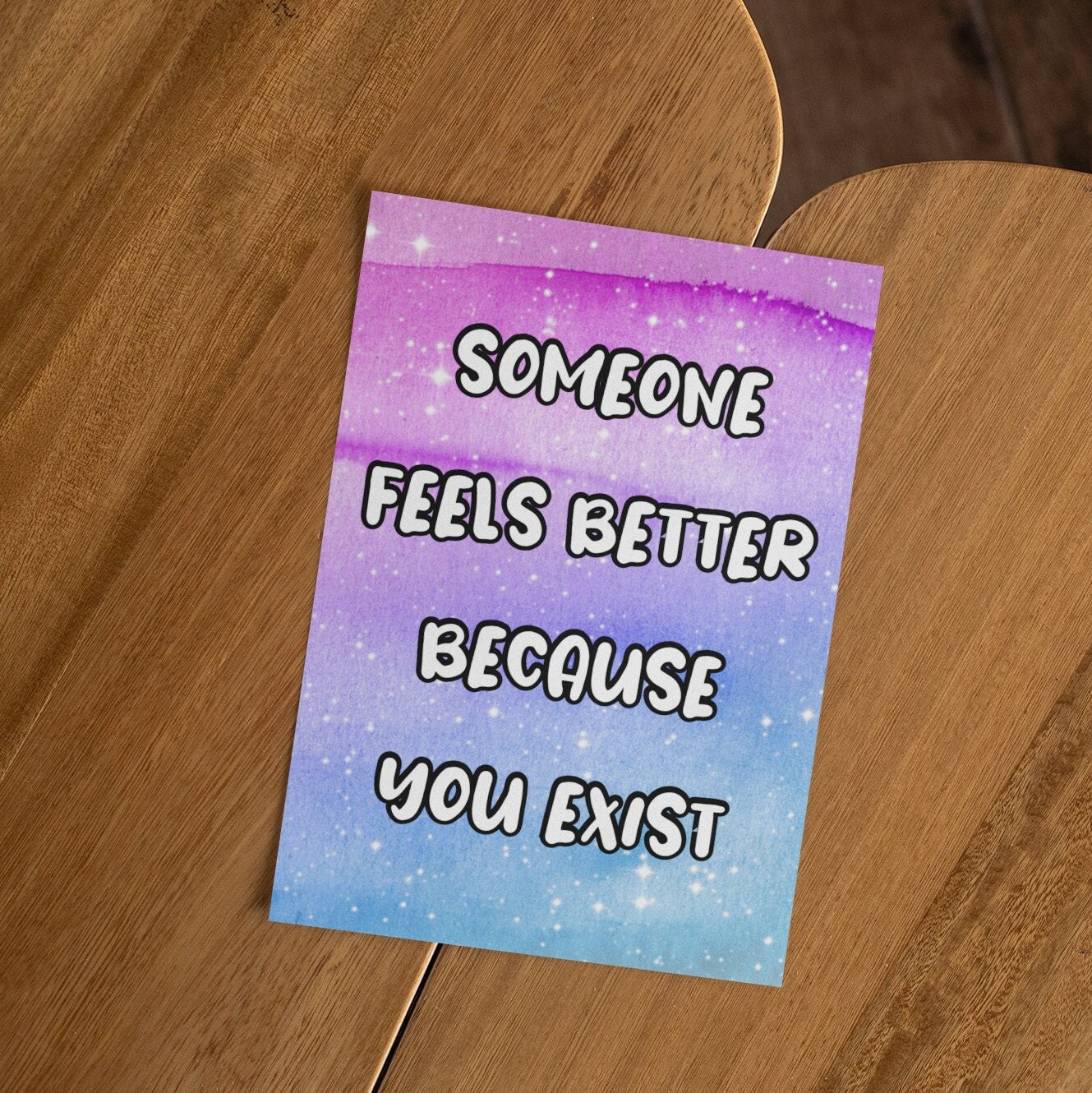 Someone Feels Better Because You Exist - Postcard | Mental Health Gift, Self Love, Positive Postcards