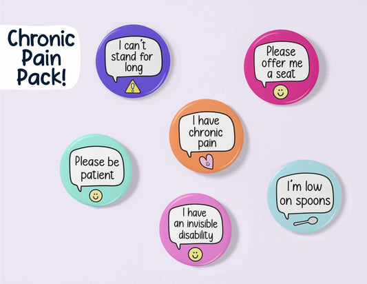 Chronic Pain Badge Set | INCLUDES 6 badges | Badge Packs - Chronic Illness - Hidden Disability